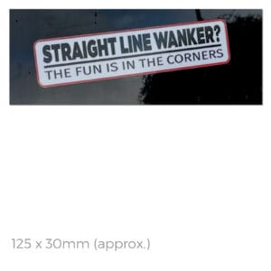 Straight Line Wanker sticker